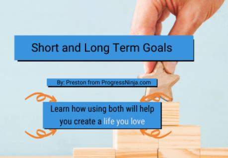 Short Term vs Long Term Goals: Which Are Better?